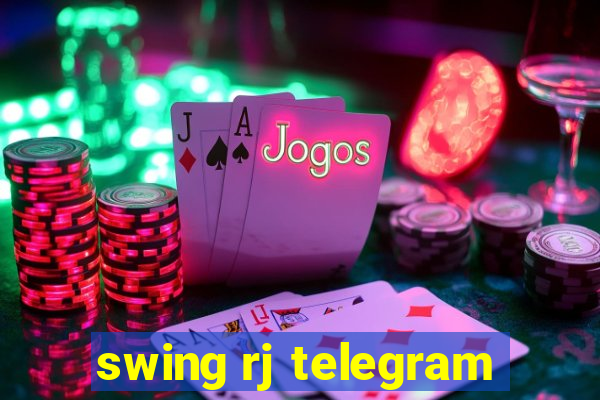 swing rj telegram